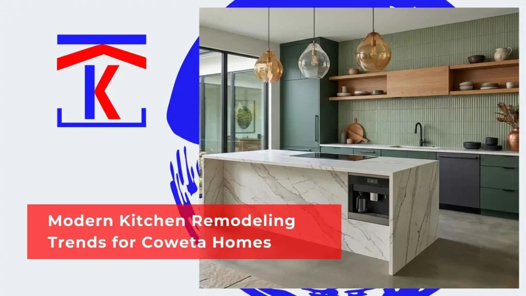 Modern Kitchen Remodeling Trends for Coweta Homes