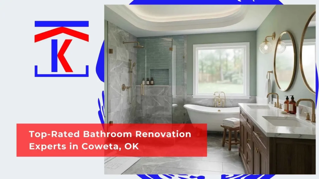 Top-Rated Bathroom Renovation Experts in Coweta, OK
