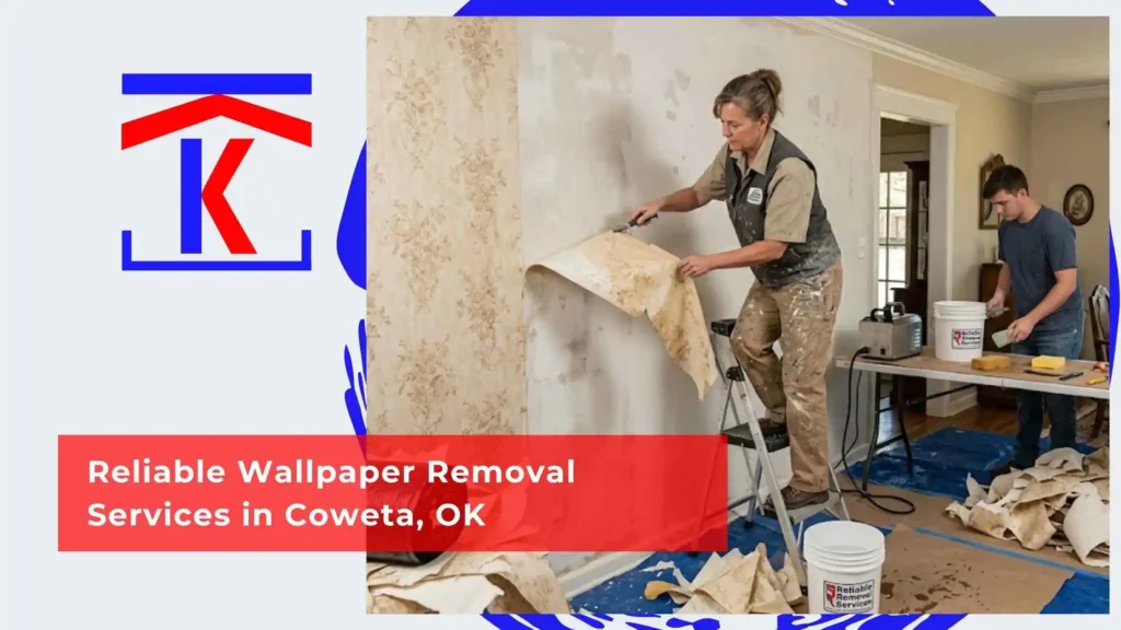 Reliable Wallpaper Removal Services in Coweta, OK